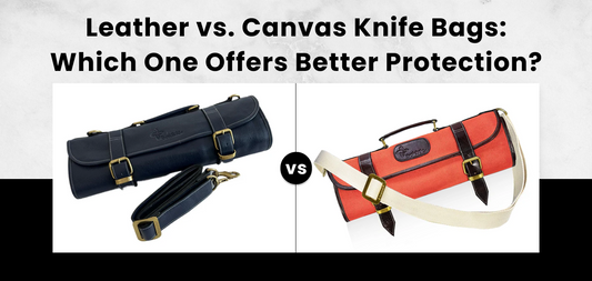 Leather vs Canvas Knife Bags