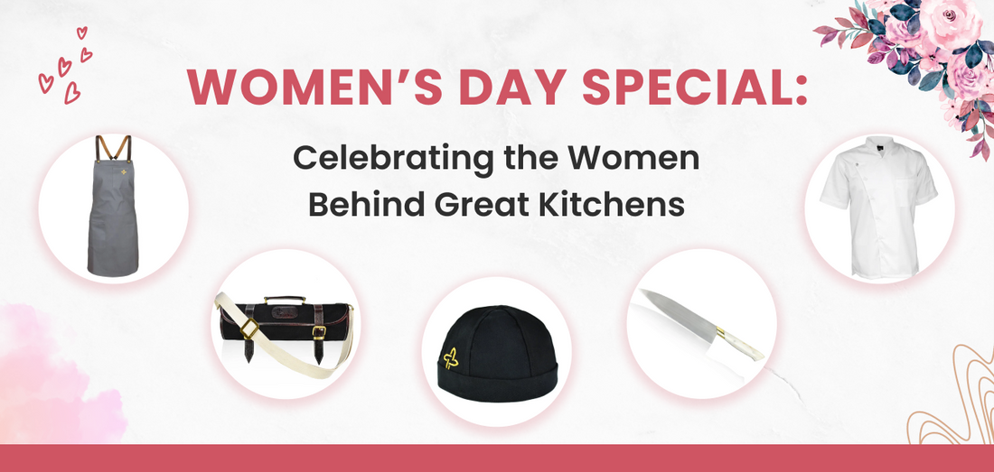 Women's Day Special: Celebrating the Women Behind Great Kitchens